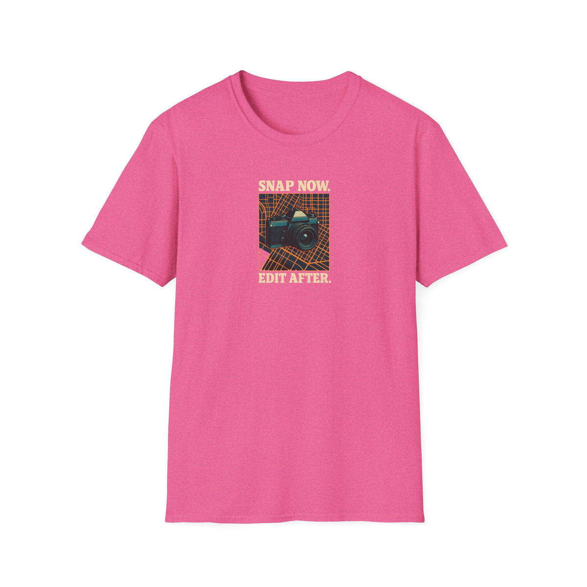 Snap Now Edit Later T-Shirt